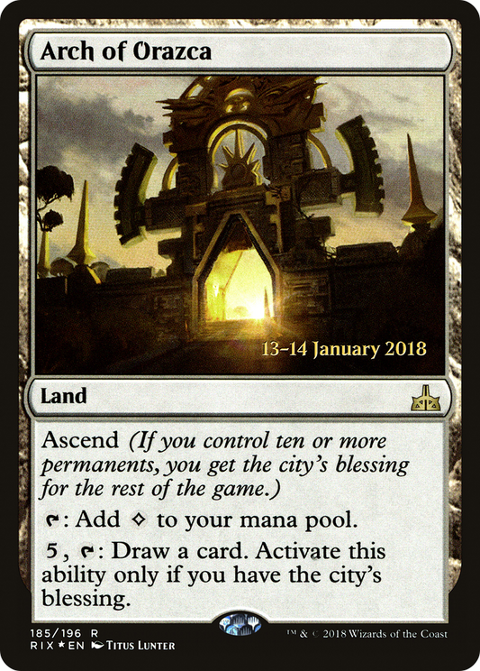 Arch of Orazca (PRE-185S) - Rivals of Ixalan Promos (Prerelease) Foil