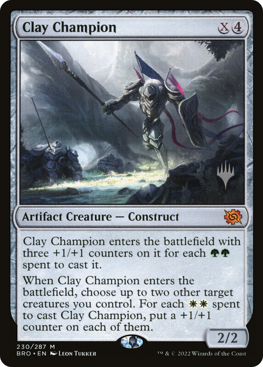 Clay Champion (PPBRO-230P) - The Brothers' War Promos (Promo Pack) Foil