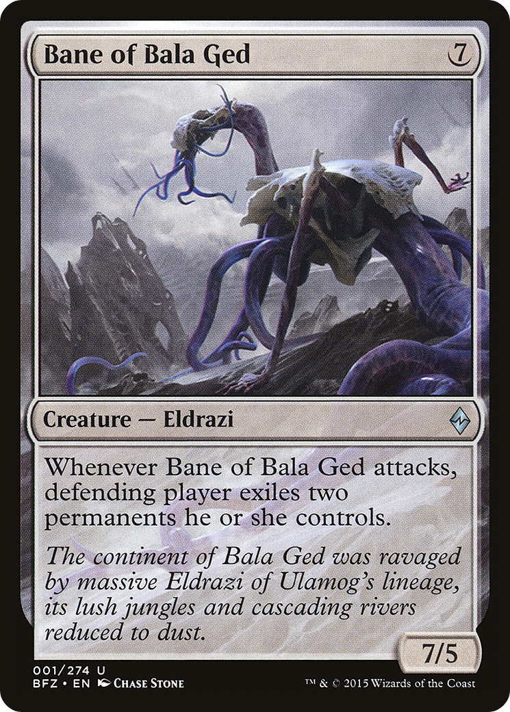 Bane of Bala Ged (BFZ-001) - Battle for Zendikar
