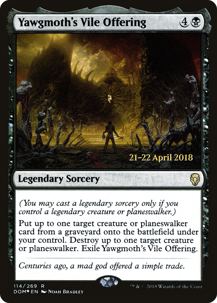 Yawgmoth's Vile Offering (PDOM-114S) - Dominaria Promos Foil