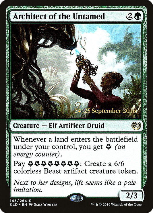 Architect of the Untamed (PRE-143) - Kaladesh Promos Foil