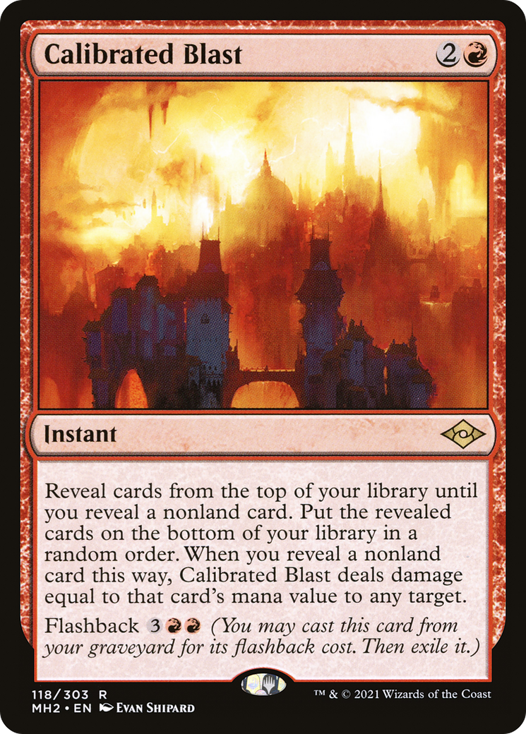 Calibrated Blast (MH2-118) - Modern Horizons 2 Foil