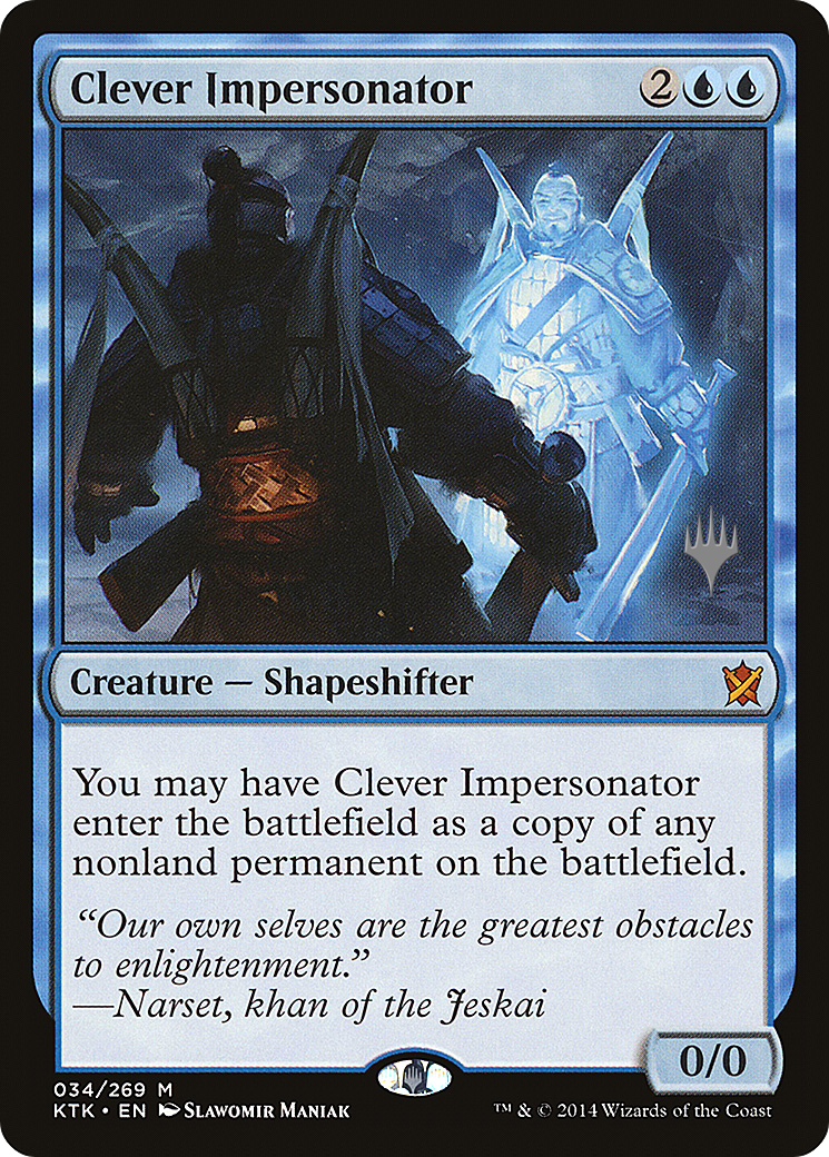 Clever Impersonator (PPTHB-34P) - Khans of Tarkir Promos (Promo Pack) Foil