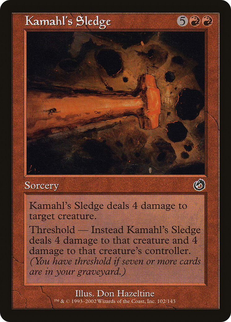 Kamahl's Sledge (TOR-102) - Torment