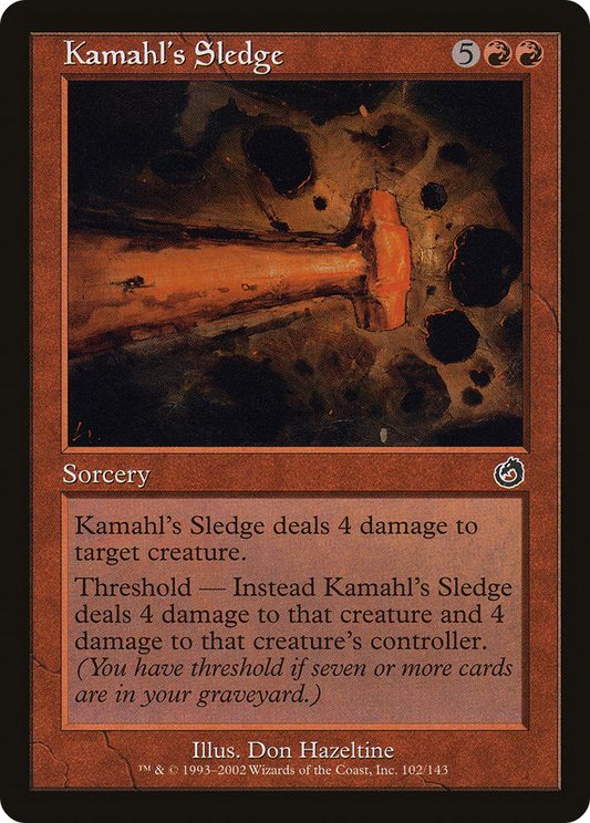 Kamahl's Sledge (TOR-102) - Torment