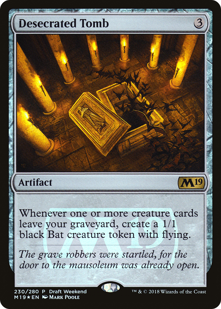 Desecrated Tomb (PM19-230) - Core Set 2019 Promos Foil