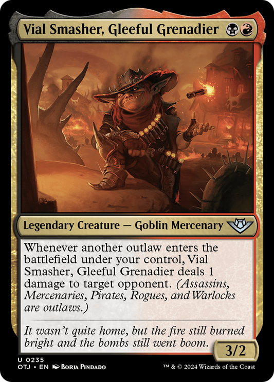 Vial Smasher, Gleeful Grenadier (OTJ-235) - Outlaws of Thunder Junction