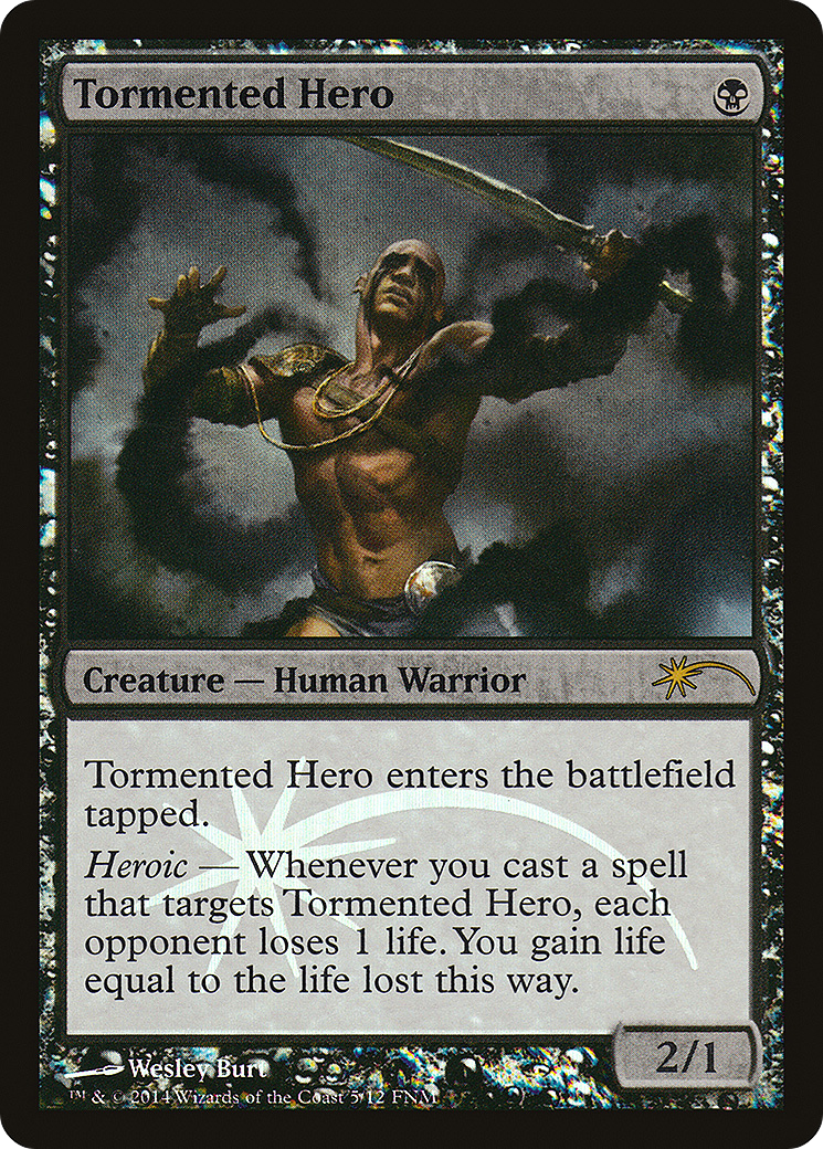 Tormented Hero (F14-005) - Friday Night Magic 2014 Foil