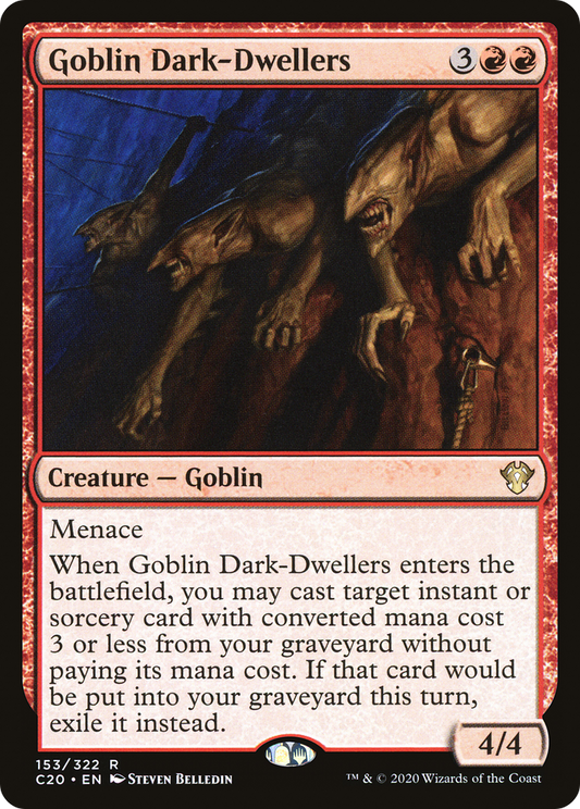 Goblin Dark-Dwellers (C20-153) - Commander 2020