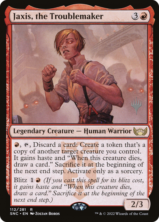 Jaxis, the Troublemaker (PSNC-112P) - Streets of New Capenna Promos