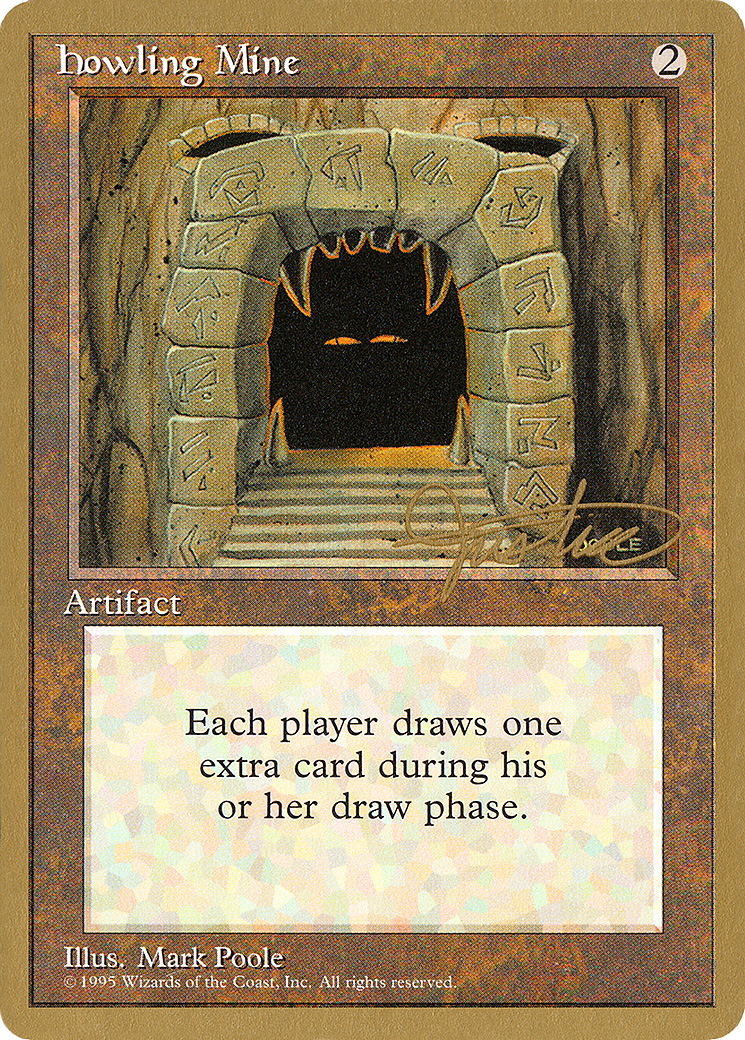 Howling Mine (PTC-MJ325) - Pro Tour Collector Set