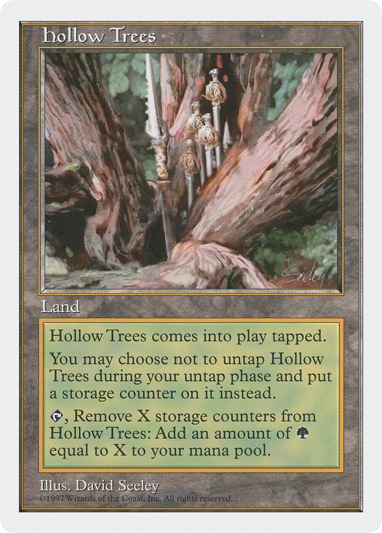 Hollow Trees (5ED-418) - Fifth Edition