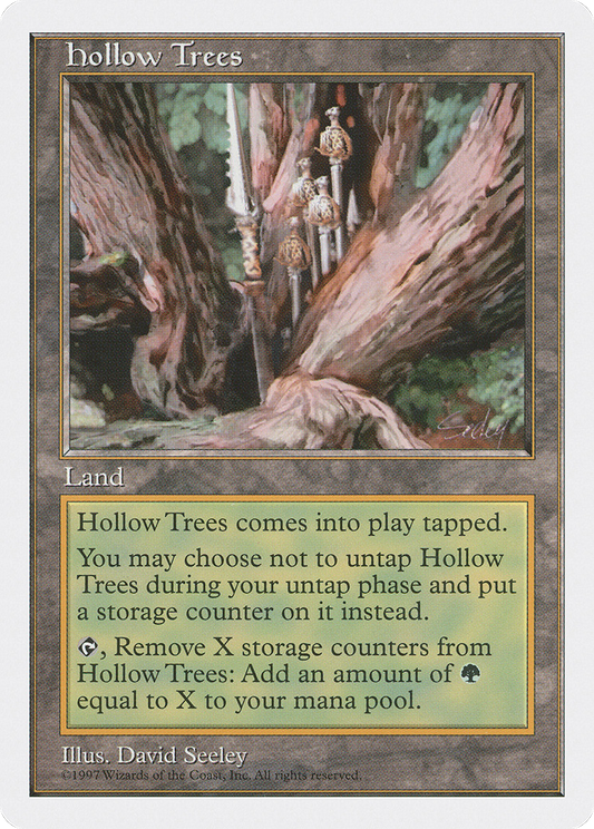 Hollow Trees (5ED-418) - Fifth Edition