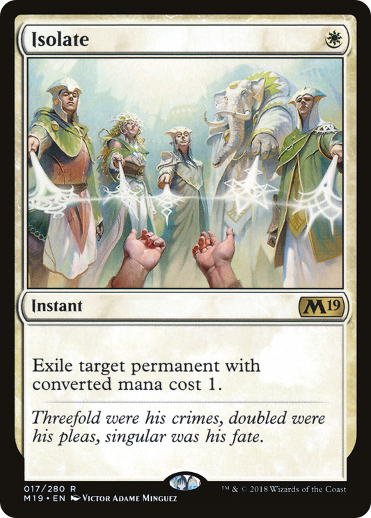 Isolate (M19-017) - Core Set 2019 Foil