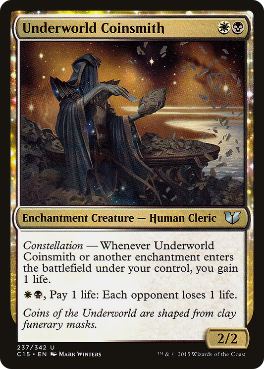 Underworld Coinsmith (C15-237) - Commander 2015: (nyxtouched)