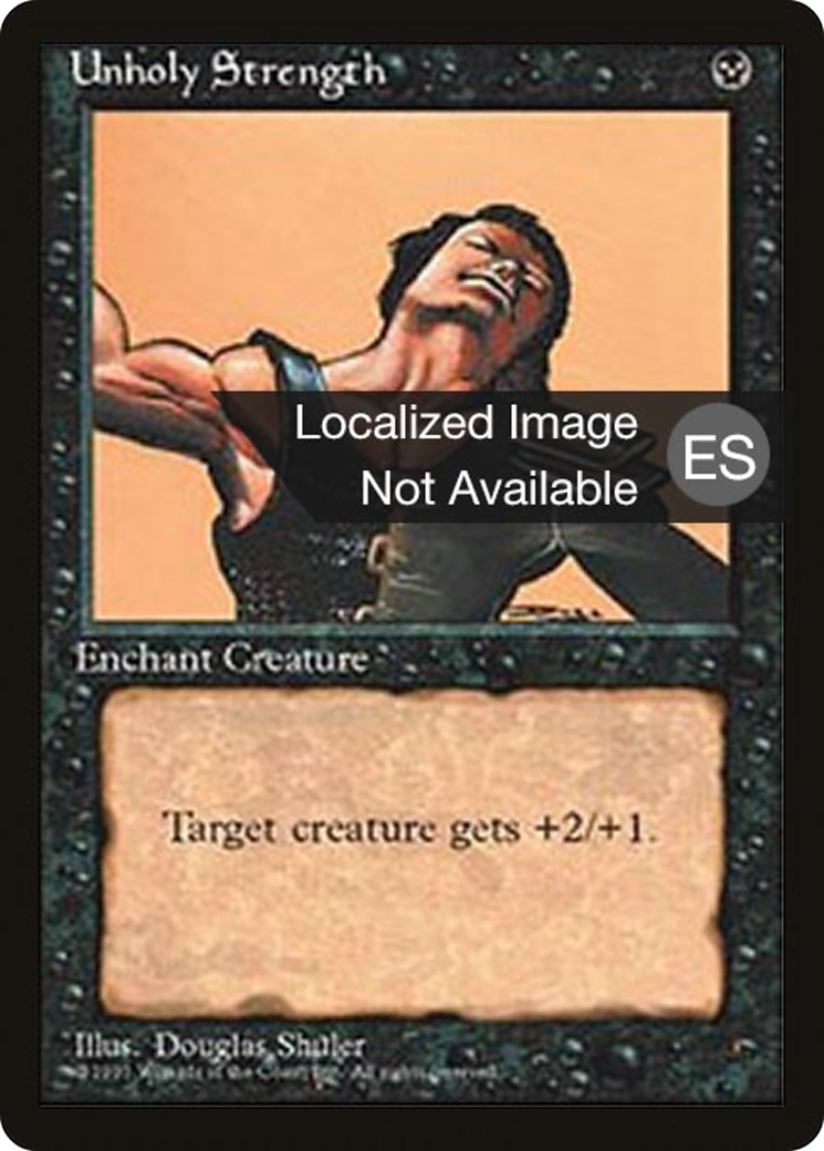 Unholy Strength (4BB-166) - Fourth Edition Foreign Black Border