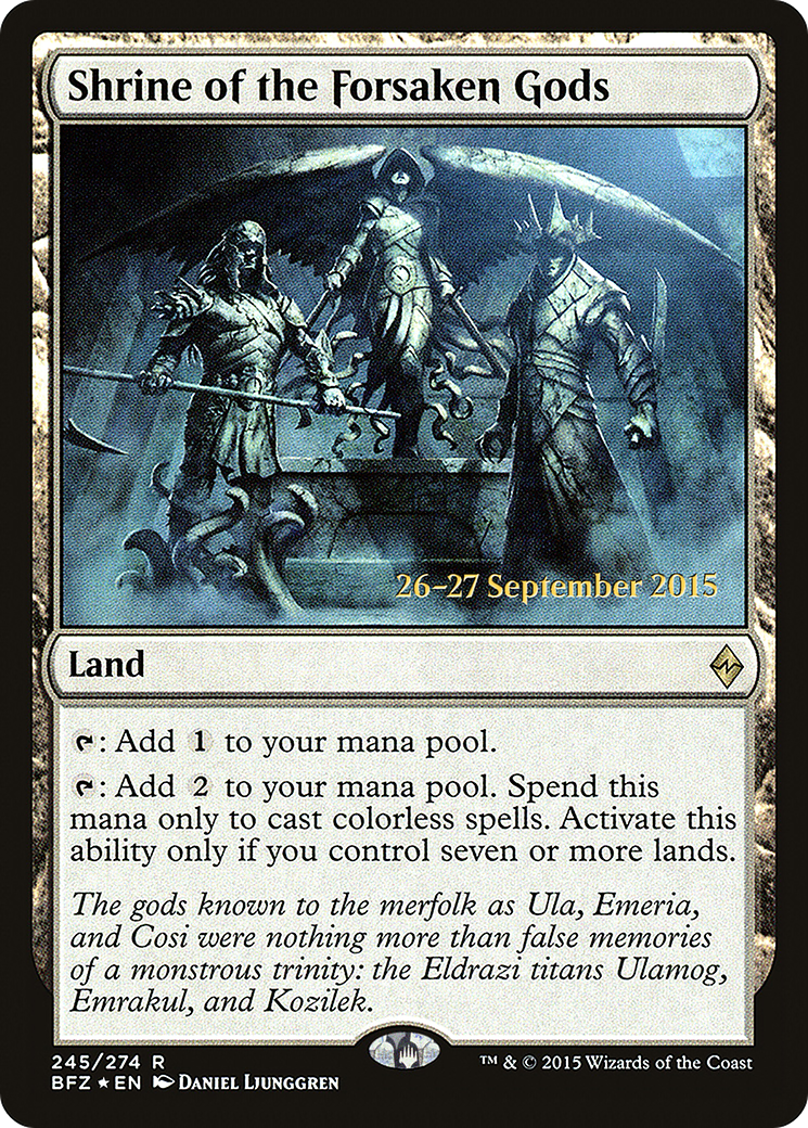 Shrine of the Forsaken Gods (PRE-245S) - Battle for Zendikar Promos (Prerelease) Foil