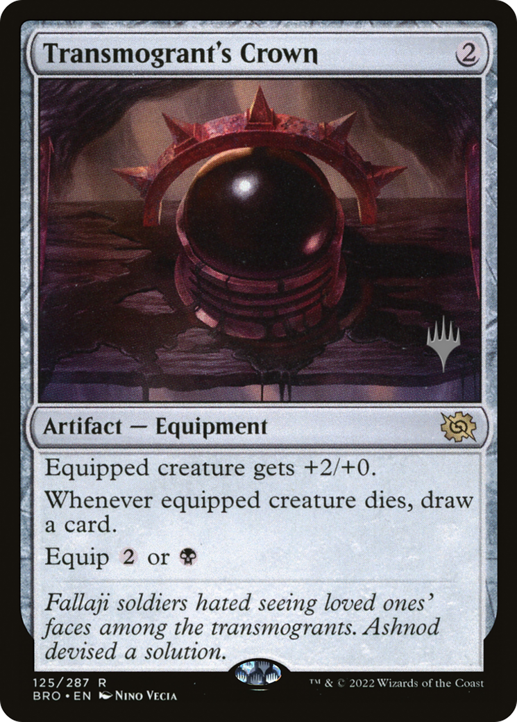 Transmogrant's Crown (PPBRO-125P) - The Brothers' War Promos (Promo Pack) Foil