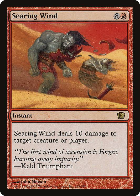 Searing Wind (8ED-218★) - Eighth Edition Foil