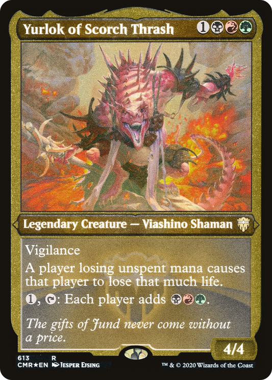 Yurlok of Scorch Thrash (CMR-613) - Commander Legends Etched Foil