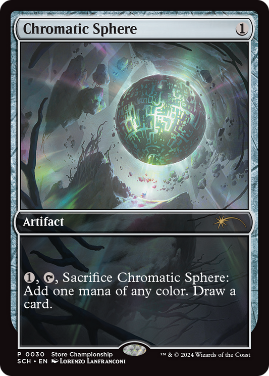 Chromatic Sphere (SCH-030) - Store Championships Foil