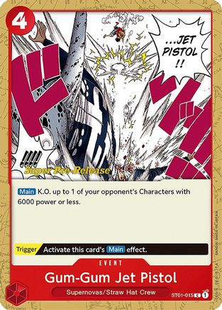 (ST01-015) Gum-Gum Jet Pistol - Super Pre-Release Starter Deck 1: Straw Hat Crew Normal