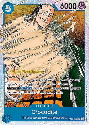 (ST03-003) Crocodile (003) - Super Pre-Release Starter Deck 3: The Seven Warlords of the Sea Foil
