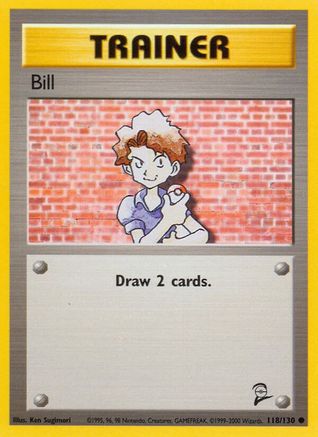 Bill - 118/130 - Base Set 2 Normal - Common