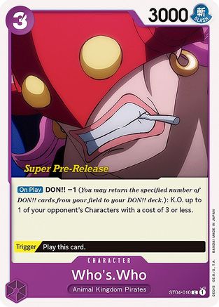 (ST04-010) Who's.Who - Super Pre-Release Starter Deck 4: Animal Kingdom Pirates Normal