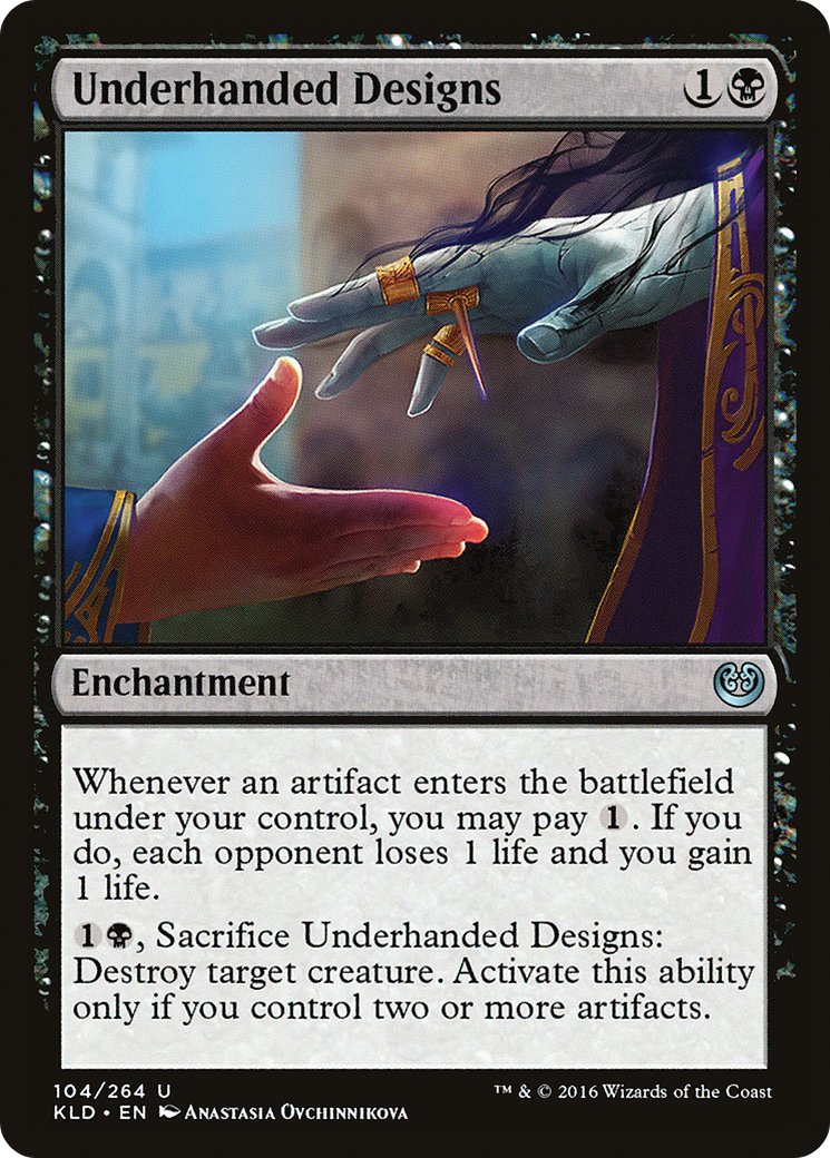 Underhanded Designs (KLD-104) - Kaladesh Foil