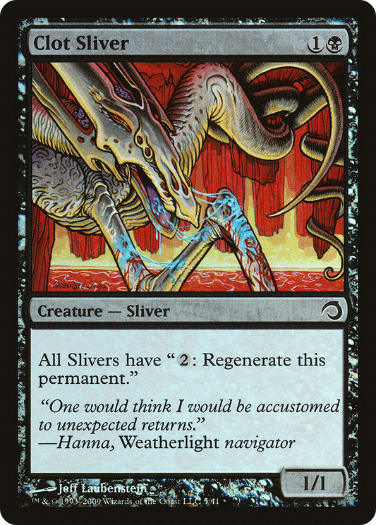 Clot Sliver (H09-005) - Premium Deck Series: Slivers Foil