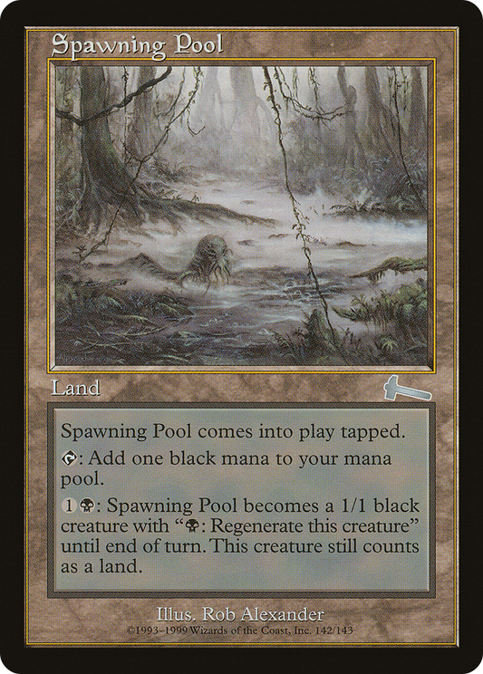 Spawning Pool (ULG-142) - Urza's Legacy