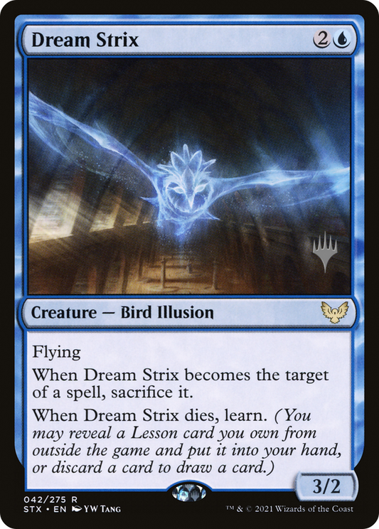 Dream Strix (PSTX-42P) - Strixhaven: School of Mages Promos