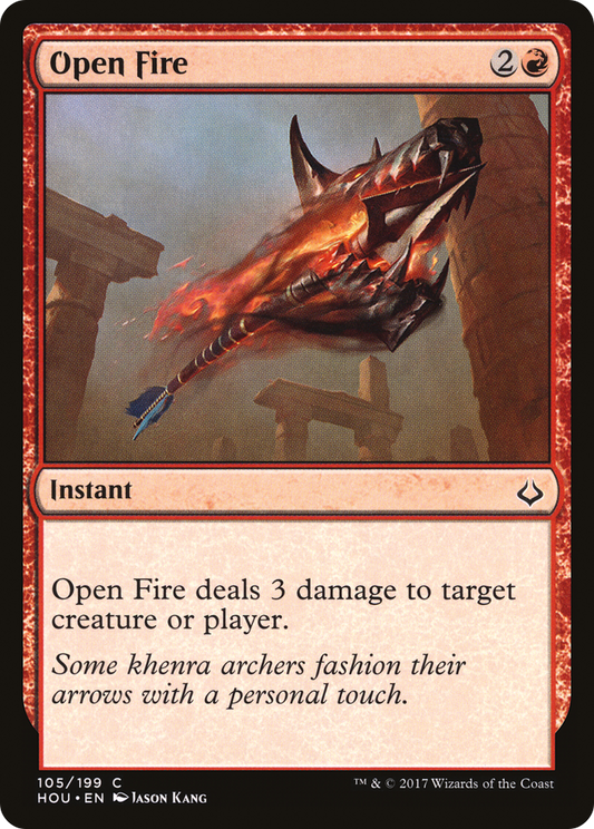 Open Fire (HOU-105) - Hour of Devastation Foil