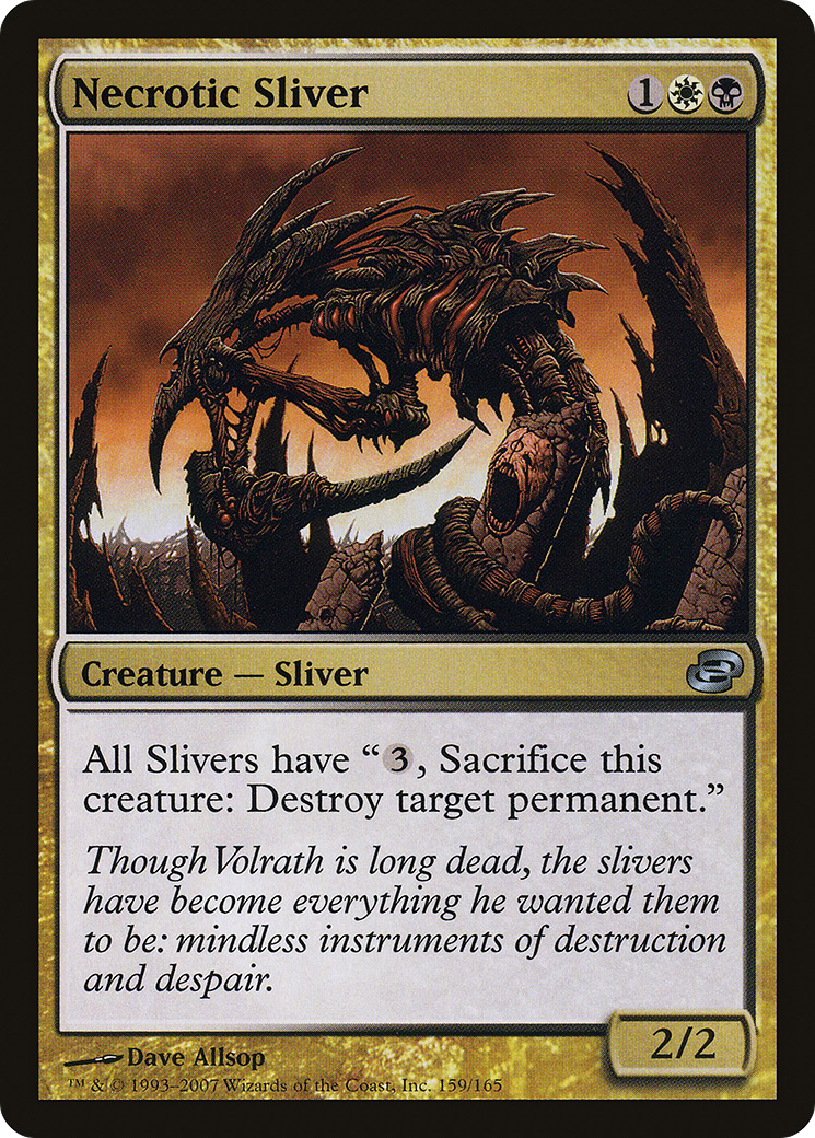 Necrotic Sliver (PLC-159) - Planar Chaos