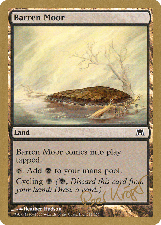 Barren Moor (WC03-PK312) - World Championship Decks 2003