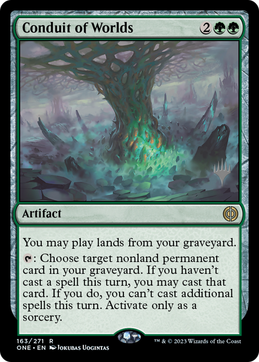 Conduit of Worlds (PPONE-163P) - Phyrexia: All Will Be One Promos (Promo Pack)