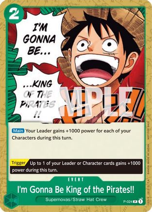 (P-024) I'm Gonna Be King of the Pirates!! - One Piece Promotion Cards Normal