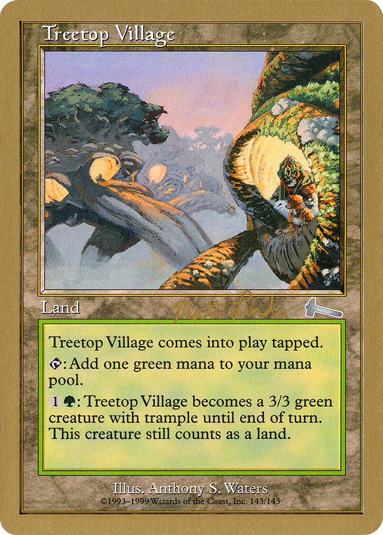 Treetop Village (WC99-ML143) - World Championship Decks 1999