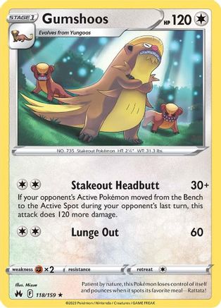 Gumshoos - 118/159 - Crown Zenith Reverse Holofoil