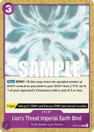 (ST05-016) Lion's Threat Imperial Earth Bind - Starter Deck 5: Film Edition Normal