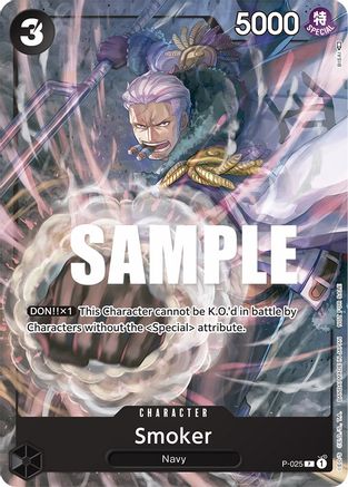 (P-025) Smoker (Pre-Release) - One Piece Promotion Cards Normal