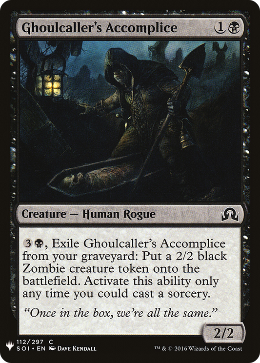 Ghoulcaller's Accomplice (LIST-SOI-112) - The List