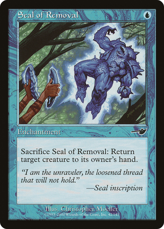 Seal of Removal (NEM-042) - Nemesis Foil