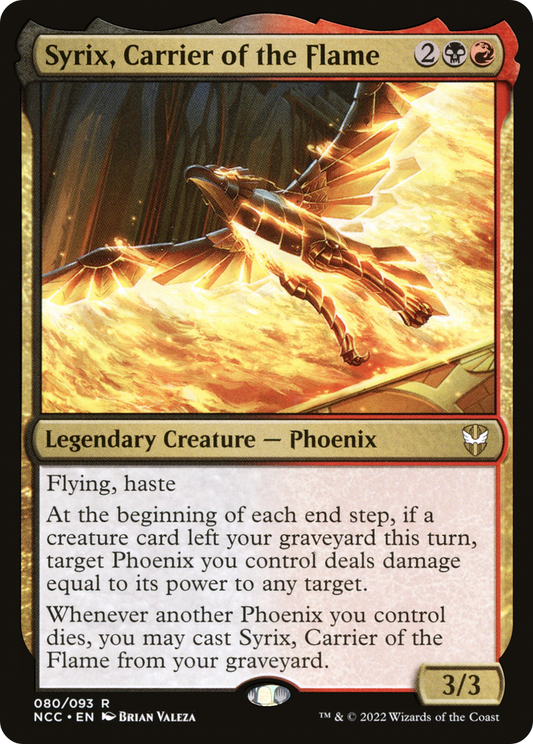 Syrix, Carrier of the Flame (NCC-080) - New Capenna Commander