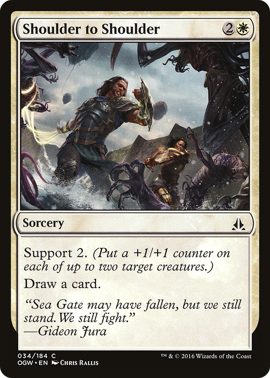 Shoulder to Shoulder (OGW-034) - Oath of the Gatewatch Foil