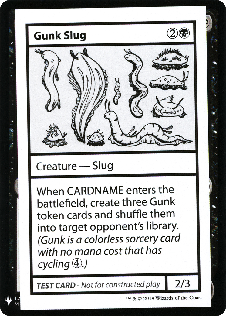 Gunk Slug (CMB1-043) - Mystery Booster Playtest Cards 2019