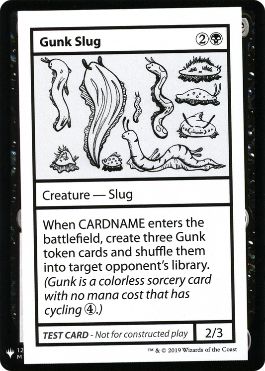 Gunk Slug (CMB1-043) - Mystery Booster Playtest Cards 2019