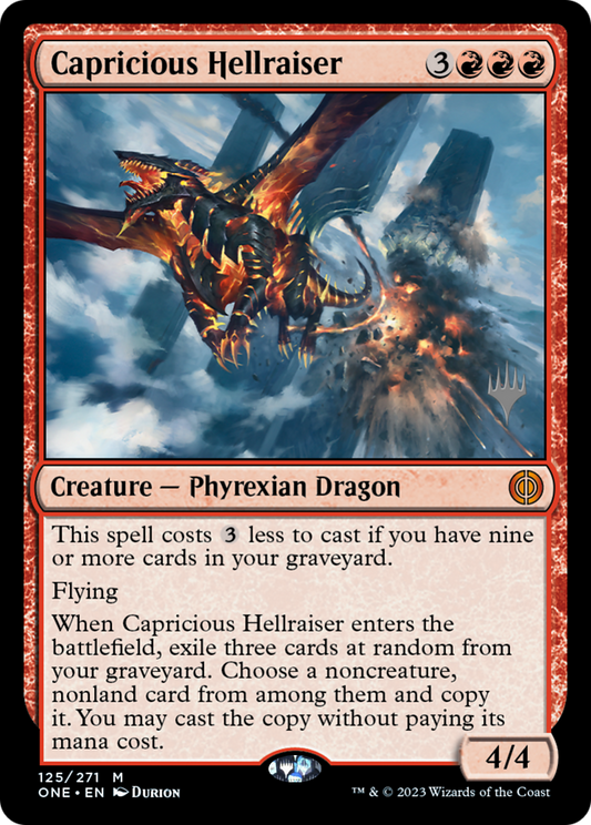 Capricious Hellraiser (PPONE-125) - Phyrexia: All Will Be One Promos (Promo Pack)