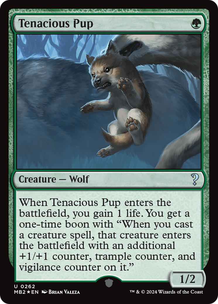 Tenacious Pup  (MB2-262) - Mystery Booster 2